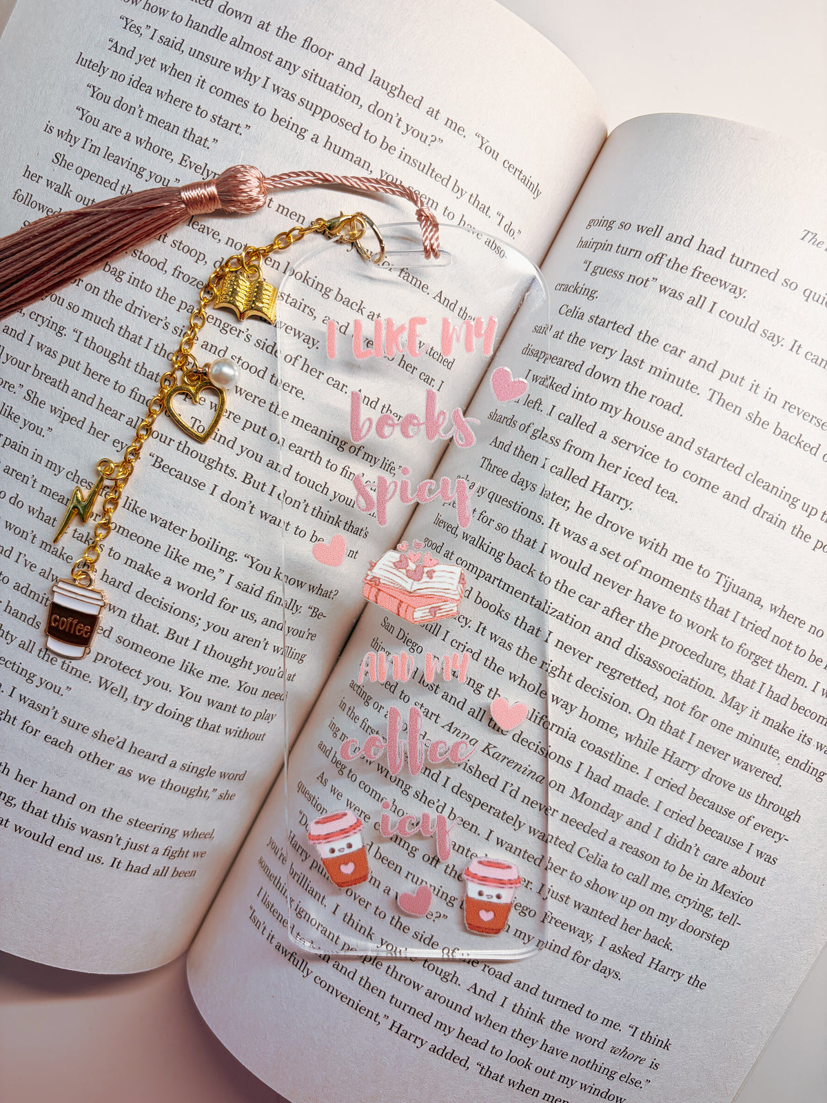 I Like My Books Spicy And My Coffee Icy Acrylic Bookmark