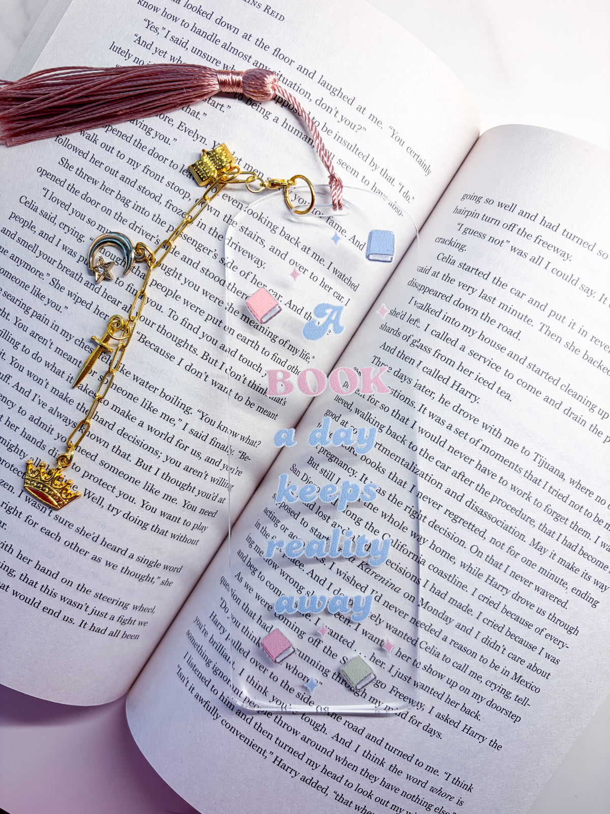 A Book a Day Keeps Reality Away Acrylic Bookmark