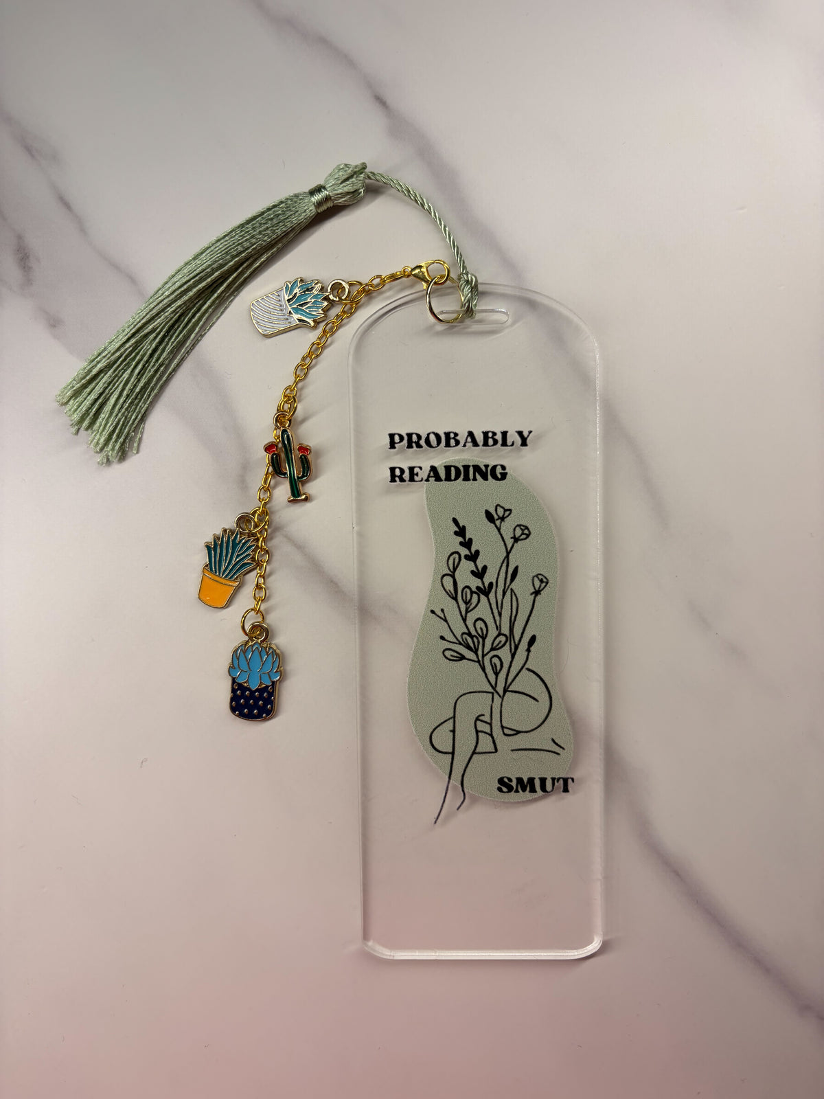 Probably Reading Smut Acrylic Bookmark
